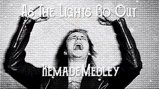 As The Lights Go Out Remade Medley [upl. by Ahsimak234]