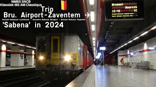 NMBS SNCB  Klassiek MS AM Classique  Trip BruAirportZaventem ✈Trip to Brussels Airport in 2024 [upl. by Lottie]