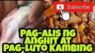 Pagalis ng Anghit at Pagluto ng Kambing [upl. by Ahsienad]