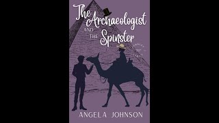 Chapter 1 from The Archaeologist and the Spinster [upl. by Silvia570]