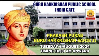 Live Prakash Purab Guru Harkrishan Sahib Ji Guru Harkrishan Public School India Gate [upl. by Alabaster]