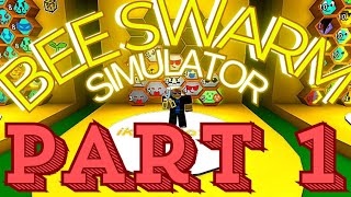 Roblox  Bee Swarm Simulator  Part 1 [upl. by Erminia211]