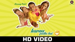 Karna Padta Hai  Devang Patel  Official Video [upl. by Siul]