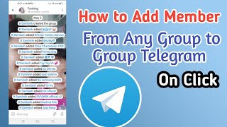 How to Add Member from Any Group to Group Telegram Easy  KH learning [upl. by Lovash528]