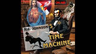 Welcome to Mr Johnsons Time Machine [upl. by Rugen]