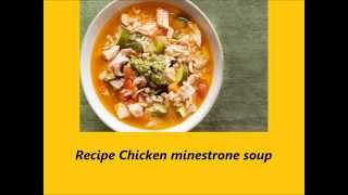 Recipe Chicken minestrone soup [upl. by Ziagos]