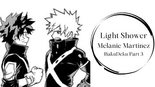 Light ShowerMha Lyric PrankBakudekuPart 3 [upl. by Jsandye349]