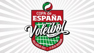 Copa de España Voleibol Pisuerga 67 2023 [upl. by Benia734]