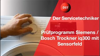 Prüfprogramm Siemens  Bosch Trockner iq300 mit Sensorfeld Der Servicetechniker [upl. by Nalniuq211]