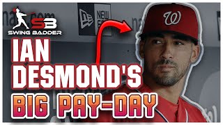 How Ian Desmond Went from Star to Benchwarmer [upl. by Auston504]