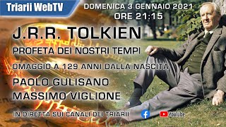 TOLKIEN PROFETA DEI NOSTRI TEMPI PAOLO GULISANO  MASSIMO VIGLIONE [upl. by Croydon]