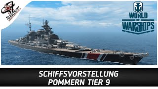 Pommern  Schlachtschiff vorgestellt  World of Warships [upl. by Burl126]