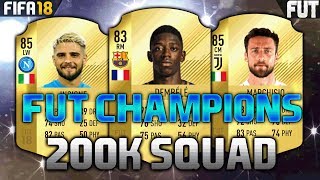 FIFA 18 200K220K SQUAD BUILDER feat OUSMANE DEMBELE INSIGNE MARCHISIO [upl. by Staley]