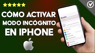 ¿Cómo Activar el Modo Incógnito en un iPhone o iPad  Opciones de Navegación [upl. by Jessie995]