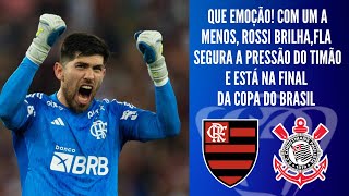 HISTÓRICO ROSSI BRILHA FLA SEGURA PRESSÃO E AVANÇA PARA A TERCEIRA FINAL SEGUIDA NA COPA DO BR [upl. by Teilo]