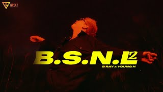 BSNL 2  B RAY x YOUNG H  Official Lyrics Video [upl. by Walford]