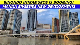 Binondo Intramuros Riverside Developments [upl. by Riegel]