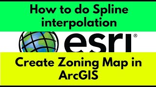 Spline Interpolation In ArcGIS  Creating Zoning Map In ArcGIS  ArcMap  ArcGIS  DieFarbe [upl. by Bollinger18]