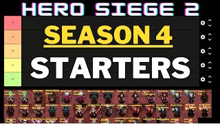 Hero Siege 2 Season 4  Starters Tier list [upl. by Ztnahc]