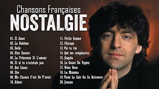 Les 30 Plus Belles Chansons Françaises ♫ 100 Meilleures Chansons en Françaises de tous les temps [upl. by Rolph]