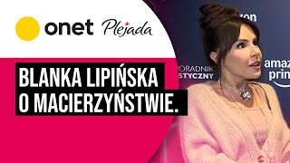 Blanka Lipińska o macierzyństwie quotPowstrzymywałam się przed tym żeby się rozpłakaćquot Plejada [upl. by Nylarak]