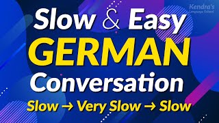 Slow amp Easy Practice Basic German Phrases to Improve your Conversation [upl. by Orsay]