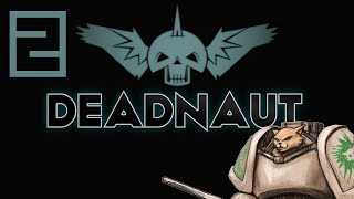 Lets Play Deadnaut  Episode 2  Cybering Pistol [upl. by Aymik373]