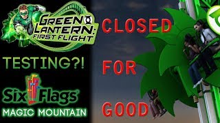 Green Lantern First Flight Officially Closing amp Is Testing  Six Flags Magic Mountain [upl. by Htiek961]