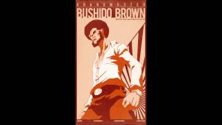 Theme of Bushido Brown [upl. by Martella747]