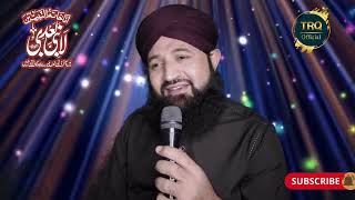 TAHIR RAZA QADRI  NEW NAAT 2025  WO SHEHAR E MUHABBAT [upl. by Anica]