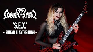 COBRA SPELL  SEX Guitar Playthrough by Sonia Anubis  Napalm Records [upl. by Dnomder]