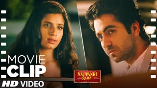 Nautanki Saala Movie Clip 7 quotRoz Ka Dramaquot Ayushmann Khurrana Kunaal Roy Pooja Salvi [upl. by Laurel]