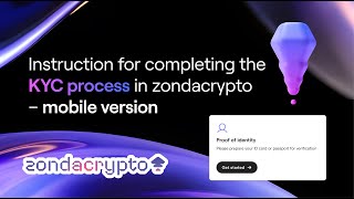 Instruction for completing the KYC process in zondacrypto – mobile version [upl. by Ress]