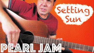 Guitar Lesson How To Play Pearl Jams Setting Sun [upl. by Nibla]