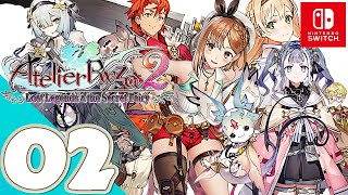 Atelier Ryza 2 Switch  Gameplay Walkthrough Part 2  No Commentary [upl. by Lewert]