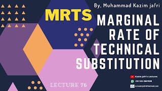 Marginal Rate of Technical Substitution MRTS  Slope of Isoquant [upl. by Annairdua]