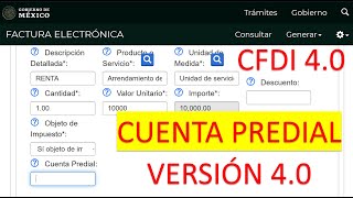 CUENTA PREDIAL CFDI 40 FACTURA VERSIÓN 40 arrendamiento [upl. by Ainomar]