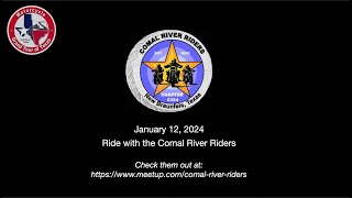 Comal River Riders Jan 12 2024 Ride [upl. by Piefer556]