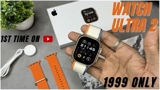 Apple Watch Ultra 2 Master Clone With onoff apple logo 1st time on youtube at 1999 Only [upl. by Reichert955]