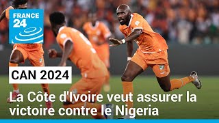 CAN 2024  la Côte dIvoire veut assurer la victoire contre le Nigeria • FRANCE 24 [upl. by Tioneb]