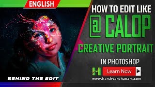 How to Edit like  CALOP  Creative Fashion Portrait Photoshop CC Tutorial [upl. by Borek]