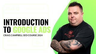 Introduction to Google Ads Adwords tutorial [upl. by Nitsid]