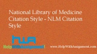 National Library of Medicine Citation Style  NLM Citation Style [upl. by Portland494]