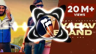 Yadav Brand 2 👿🔊 BASSBOOSTED Deep Bass Boosted Punjabi Bass Boosted Nation Bass [upl. by Sairu]