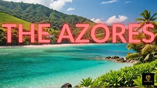 The Azores Europes Hidden Paradise Travel Guide [upl. by Mario]