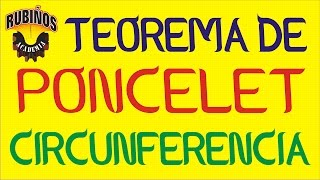 Teorema de Poncelet  Ejercicios Resueltos de Geometría  Circunferencia [upl. by Donovan]