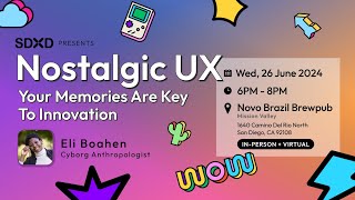 Nostalgic UX Your Memories Are Key To Innovation  Eli Boahen [upl. by Anivol870]