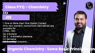 One or More than One Option Correct Only two isomeric monochloro derivatives are possible for [upl. by Yentruocal195]