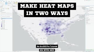 Make a Heat Map in ArcGIS Pro Two Ways [upl. by Akcimahs854]