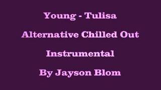 Tulisa  Young alternative chilled out acoustic Karaoke Instrumental [upl. by Oilcareh]